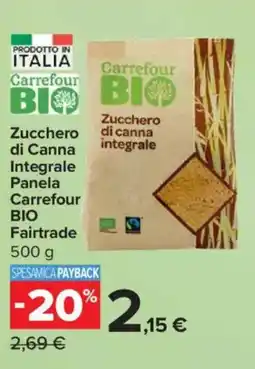 Carrefour Express Zucchero di Canna Integrale Panela Carrefour BIO Fairtrade offerta