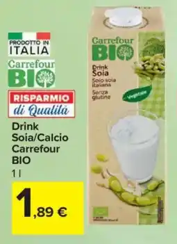 Carrefour Express Drink Soia/Calcio Carrefour BIO offerta