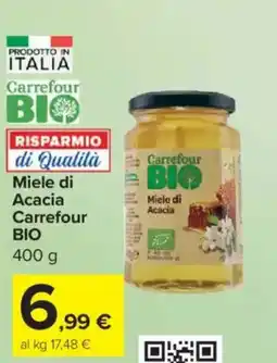 Carrefour Express Miele di Acacia Carrefour BIO offerta