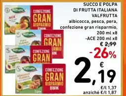 Spazio Conad Succo e polpa di frutta italiana valfrutta albicocca, pesca, pera, confezione gran risparmio, ACE offerta