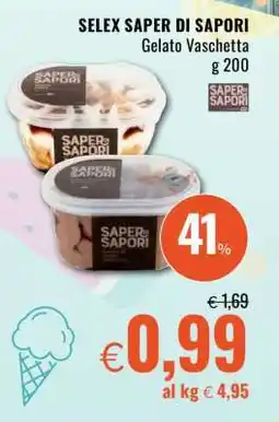 Famila SELEX SAPER DI SAPORI Gelato Vaschetta offerta