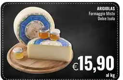 Famila ARGIOLAS Formaggio Misto Dolce Isola offerta