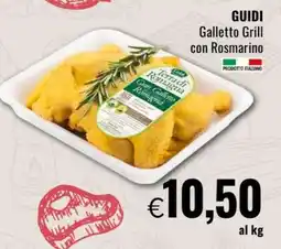 Famila GUIDI Galletto Grill con Rosmarino offerta