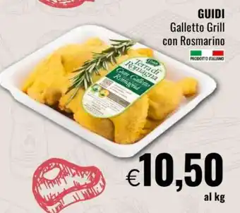 Famila GUIDI Galletto Grill con Rosmarino offerta