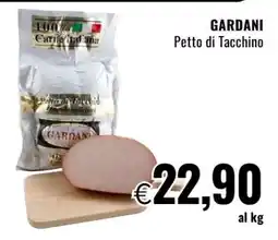 Famila GARDANI Petto di Tacchino offerta