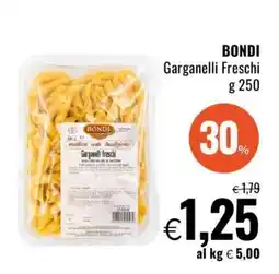 Famila BONDI Garganelli Freschi offerta