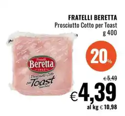 Famila FRATELLI BERETTA Prosciutto Cotto per Toast offerta
