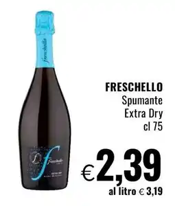 Famila Freschello offerta