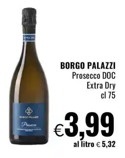 Famila BORGO PALAZZI Prosecco DOC Extra Dry offerta