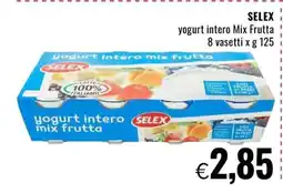 Famila SELEX yogurt intero Mix Frutta offerta