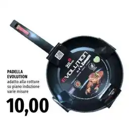 Famila PADELLA EVOLUTION offerta