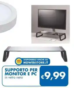 MD Discount SUPPORTO PER MONITOR E PC offerta