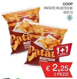 Coop COOP PATATE RUSTICHE offerta