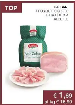 Coop GALBANI PROSCIUTTO COTTO FETTA GOLOSA ALL’ETTO offerta