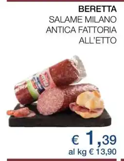 Coop BERETTA SALAME MILANO ANTICA FATTORIA ALL’ETTO offerta