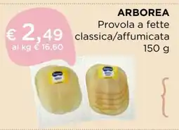 Coop ARBOREA Provola a fette classica/affumicata 150 g offerta