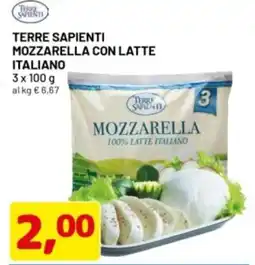 DPiù Terre Sapiente Mozzarella con Latte Italiano offerta