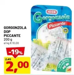 DPiù Gorgonzola DOP piccante offerta