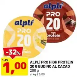 DPiù Alplí pro high protein 20 G-budino al cacao offerta