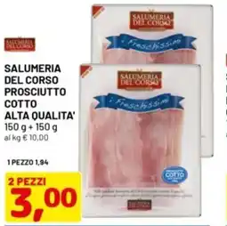 DPiù Salumeria del corso prosciutto crudo offerta