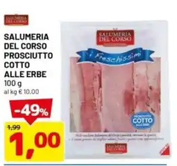 DPiù Salumeria del corso prosciutto cotto alle erbe offerta