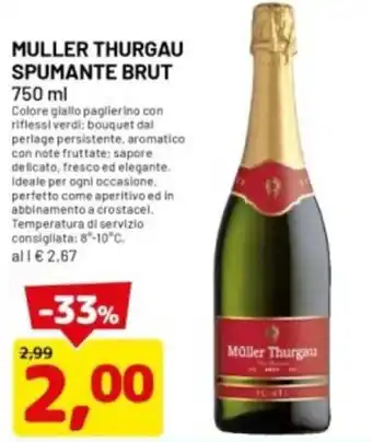 DPiù Muller thurgau spumante brut offerta