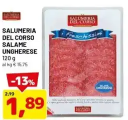 DPiù Salumeria del corso salumeria del corso salame ungherese offerta