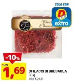 DPiù Sfilacci di bresaola offerta