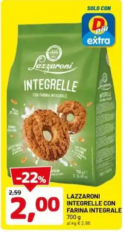 DPiù Lazzaroni integrelle con farina integrale offerta