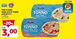 DPiù Porto rose insalate di tonno assortite offerta