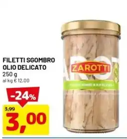 DPiù Filetti sgombro zarotti olio delicato offerta