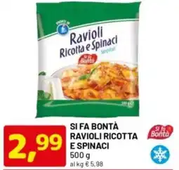 DPiù Si fa bontà ravioli ricotta e spinaci offerta