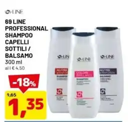 DPiù 69 line professional shampoo capelli sottili / balsamo offerta