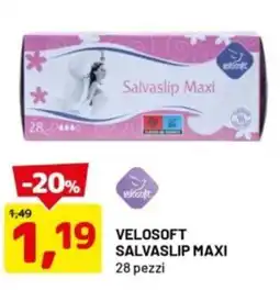 DPiù Velosoft salvaslip maxi offerta