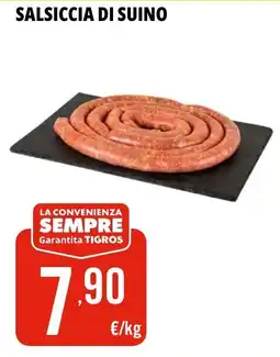 Tigros Salsiccia di suino offerta