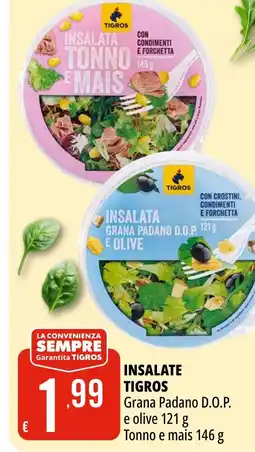 Tigros Insalate TIGROS offerta