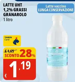 Tigros Latte uht 1,2% grassi GRANAROLO` offerta