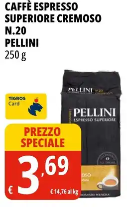 Tigros Caffè espresso superiore cremoso n.20 PELLINI offerta