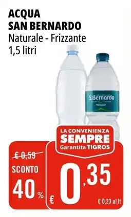 Tigros Acqua SAN BERNARDO offerta