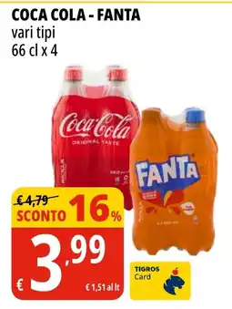 Tigros COCA COLA - FANTA vari tipi offerta