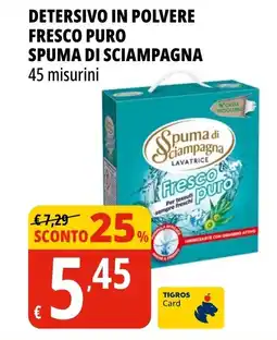 Tigros Detersivo in polvere fresco puro SPUMA DI SCIAMPAGNA offerta