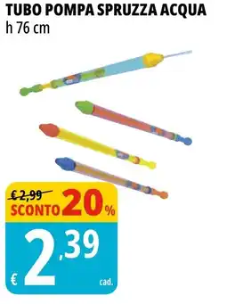 Tigros Tubo pompa spruzza acqua offerta