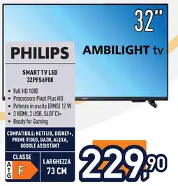 Unieuro PHILIPS Ambilight TV 32PFS6908 offerta