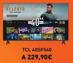 Unieuro TCL 40SF540 offerta