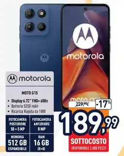 Unieuro motorola MOTO G15 offerta