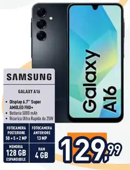 Unieuro Samsung GALAXY A16 offerta