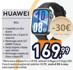 Unieuro Huawei 40 fit 4 offerta