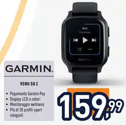 Unieuro Garmin VENU SQ 2 offerta