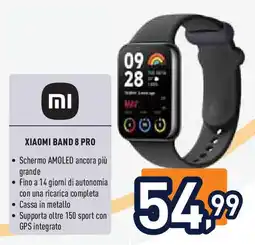 Unieuro XIAOMI Band 8 pro offerta