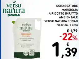 Spazio Conad Sgrassatore marsiglia a ridotto impatto ambientale verso natura conad ricarica, offerta